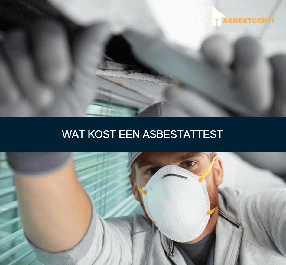 Wat kost een asbestattest